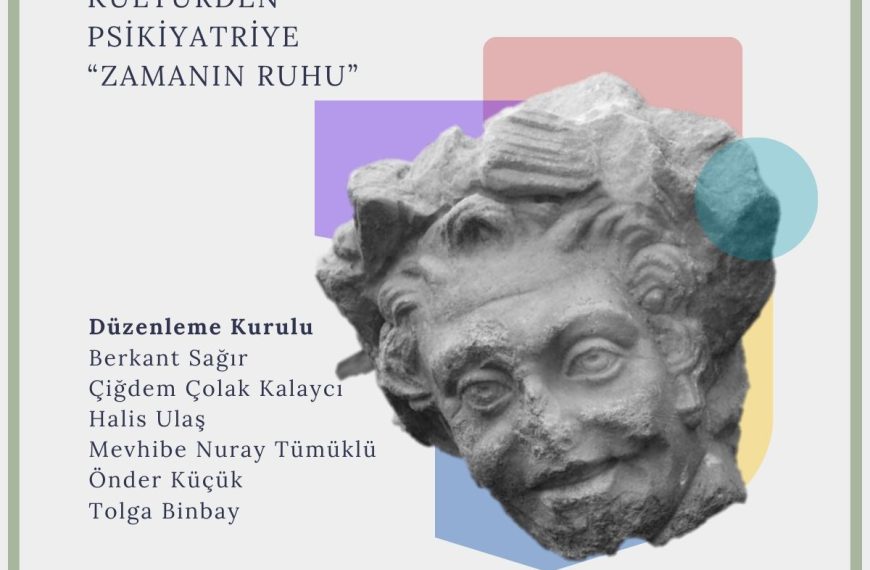 Smyrna Buluşmaları – Kültürden Psikiyatriye – Zamanın Ruhu – 2. Gün